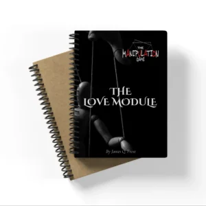 The Manipulation Game - The Love Module